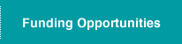 Funding Opportunities